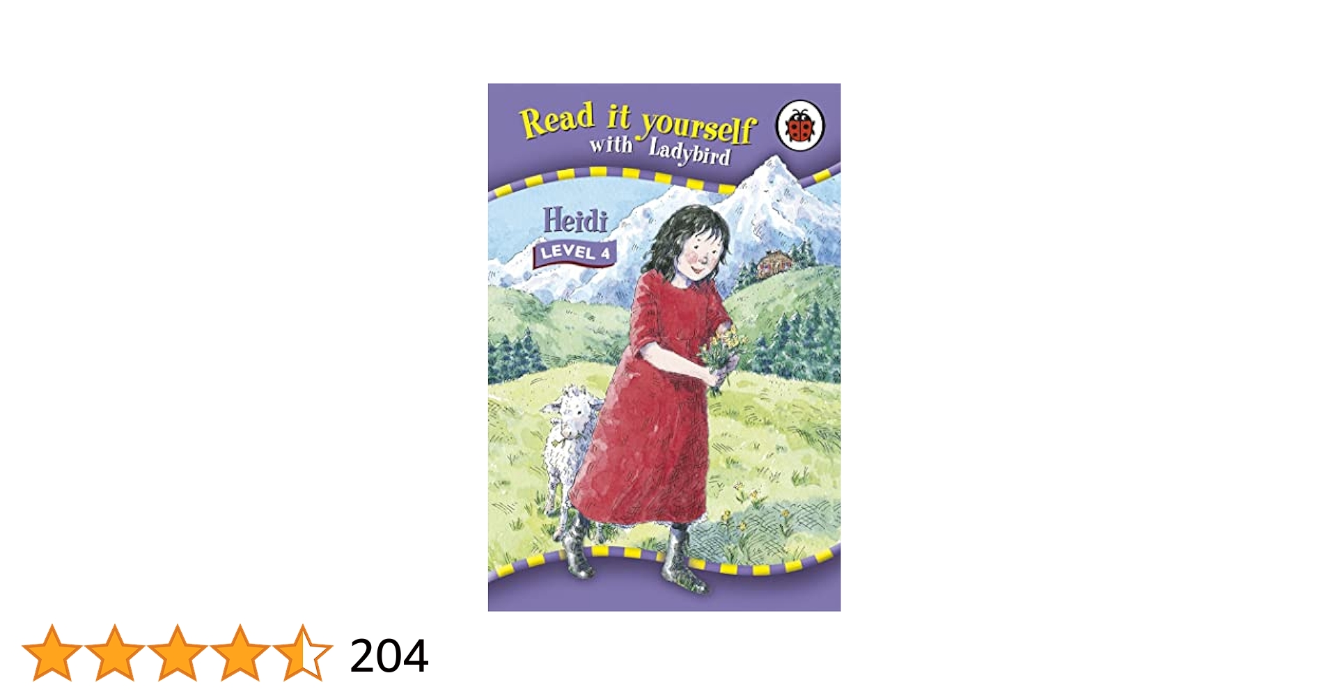 Read It Yourself Level 4 Heidi by Ladybird (2006) Hardcover
